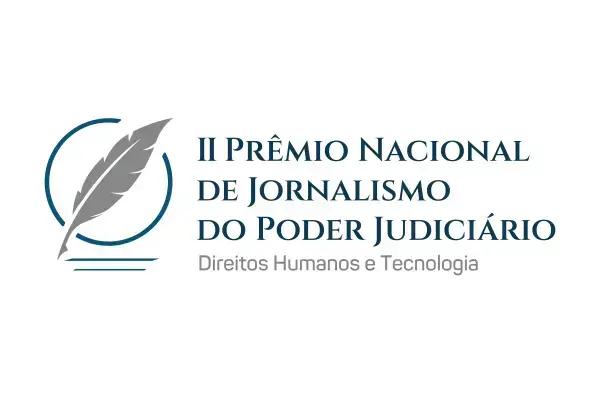 Finalistas do Prêmio Nacional de Jornalismo do Judiciário serão revelados em agosto