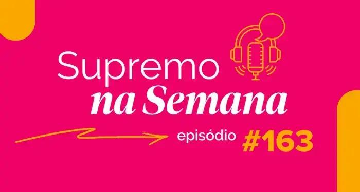 Fonte: Noticias.stf.jus.br